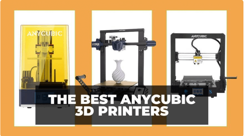 Best Anycubic FDM 3D Printers in 2022.